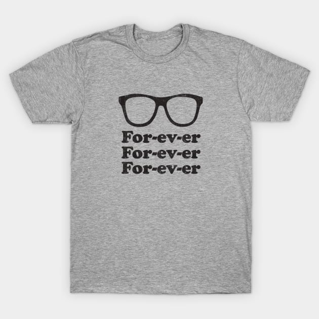 For-ev-er, For-ev-er, For-ev-er - vintage Sandlot T-Shirt by BodinStreet